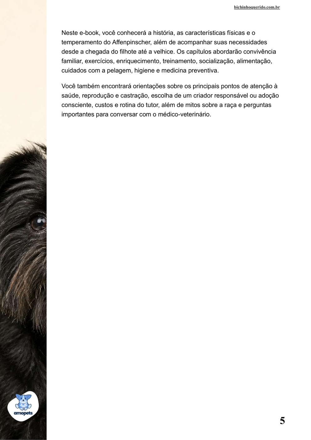 continuação da introdução do e-book Guia de Como Cuidar do Affenpinscher