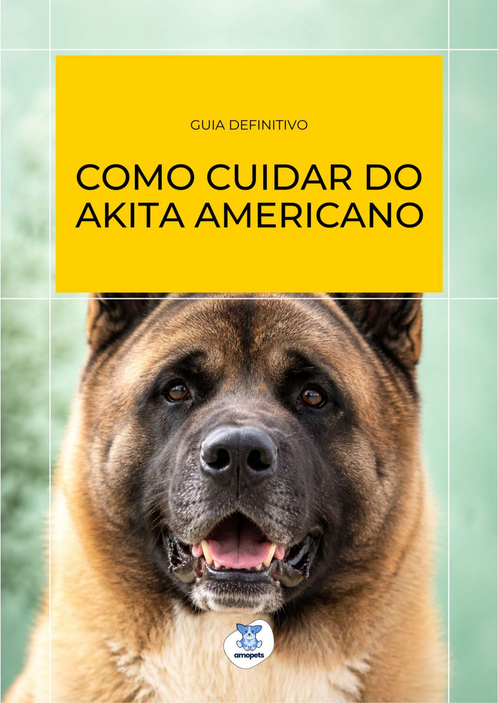 capa do e-book Guia de Como Cuidar do Akita Americano