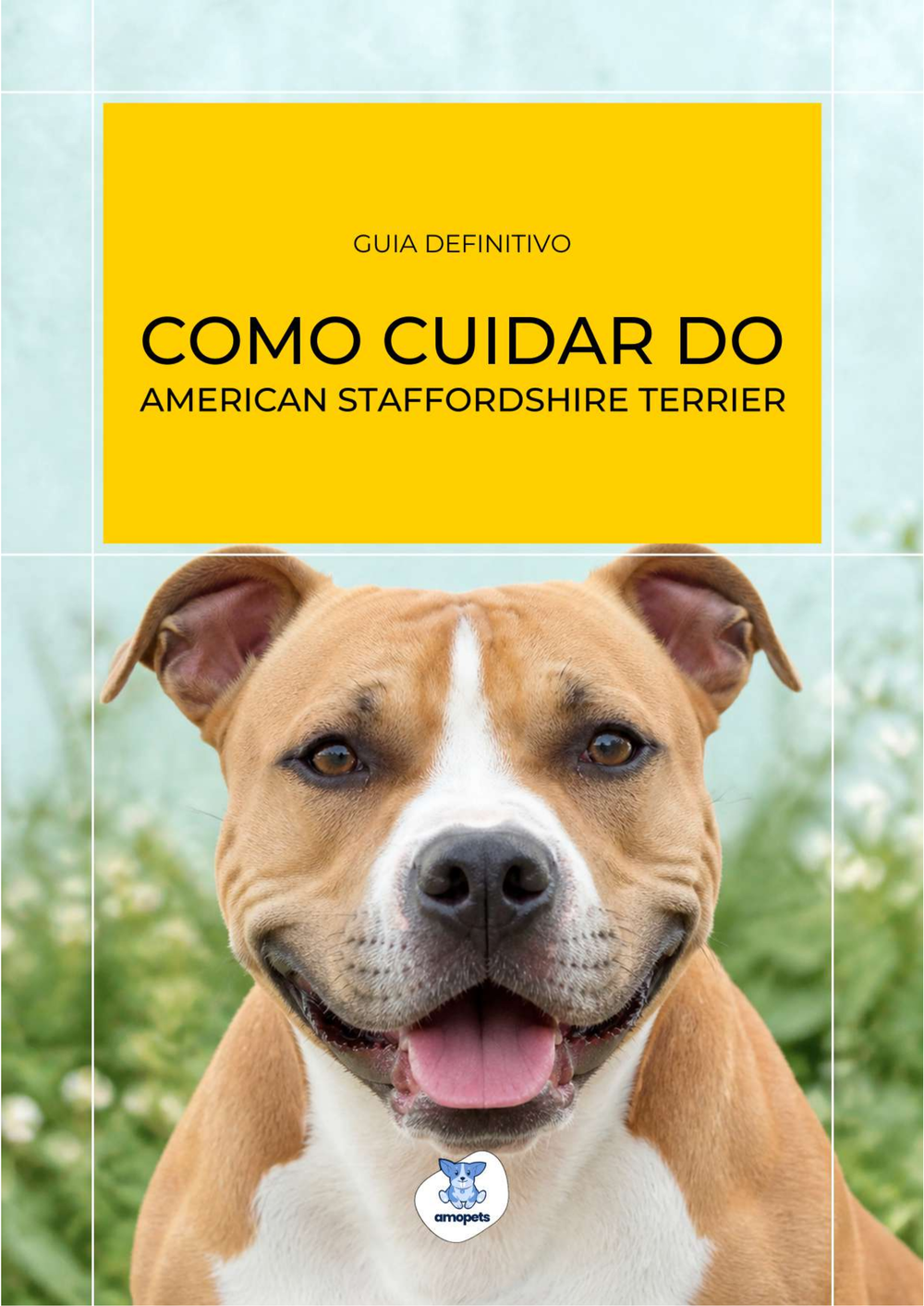 capa do e-book Guia de Como Cuidar do American Staffordshire Terrier