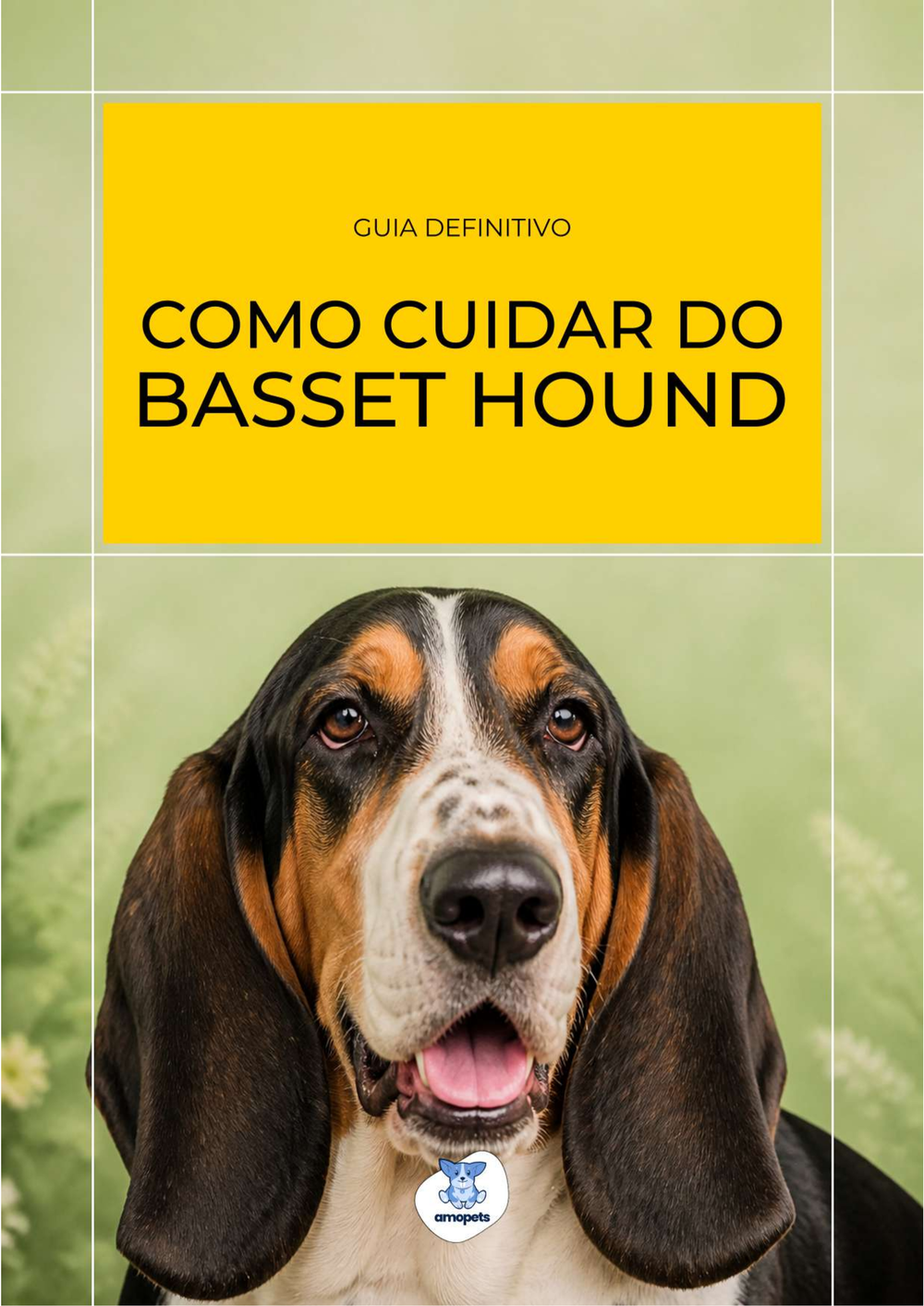 capa do e-book Guia de Como Cuidar do Basset Hound