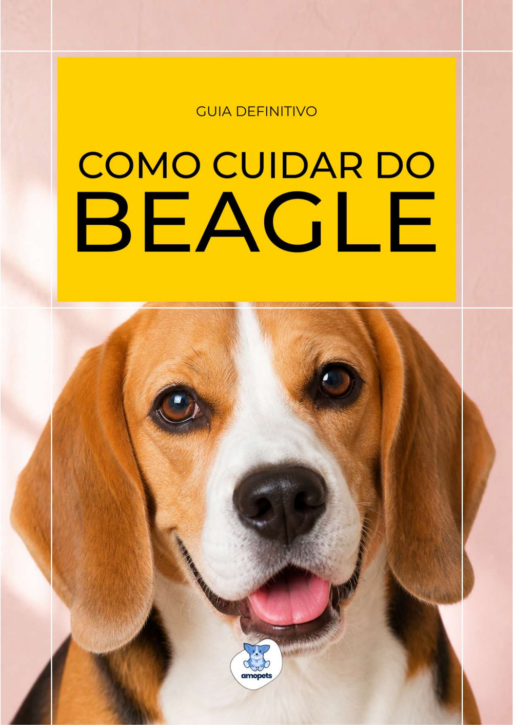 capa do e-book Guia de Como Cuidar do Beagle