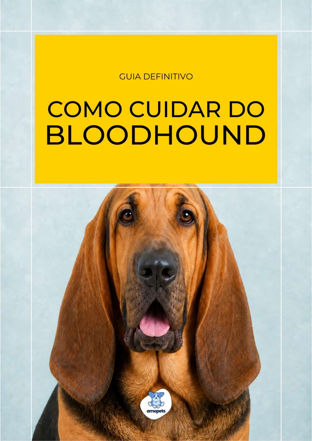 capa do e-book Guia de Como Cuidar do Bloodhound