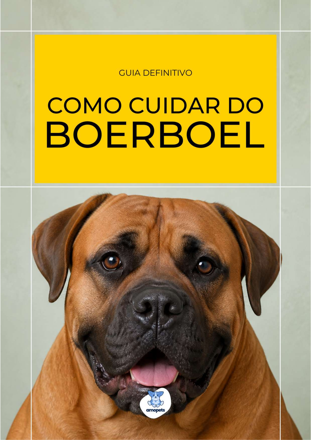 capa do e-book Guia de Como Cuidar do Boerboel