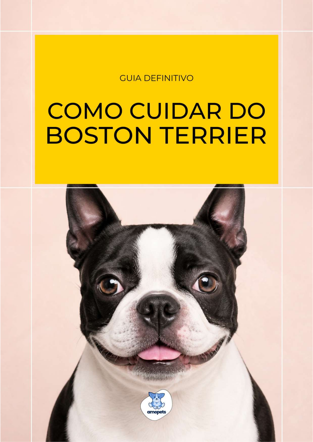 capa do e-book Guia de Como Cuidar do Boston Terrier