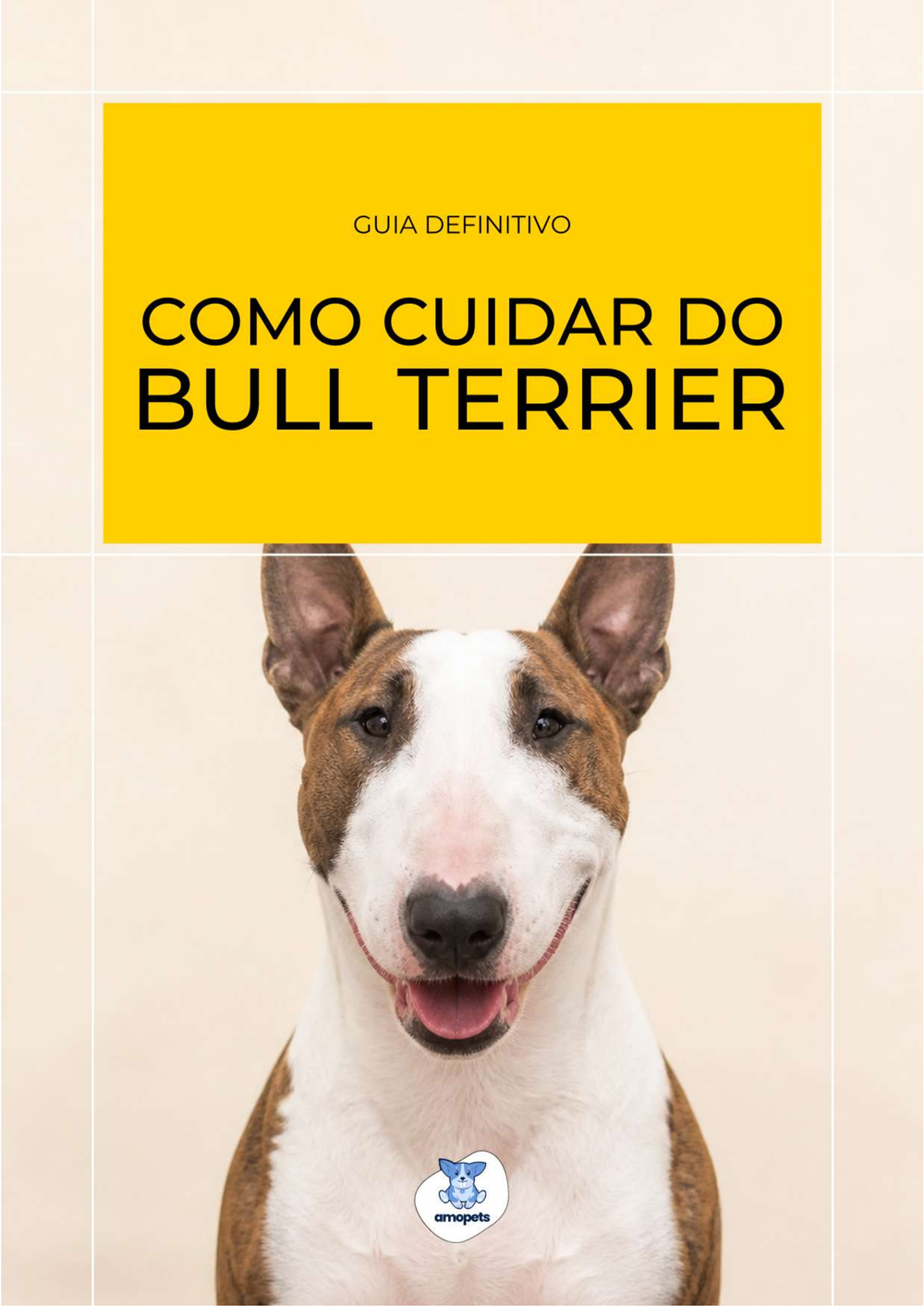 capa do e-book Guia de Como Cuidar do Bull Terrier