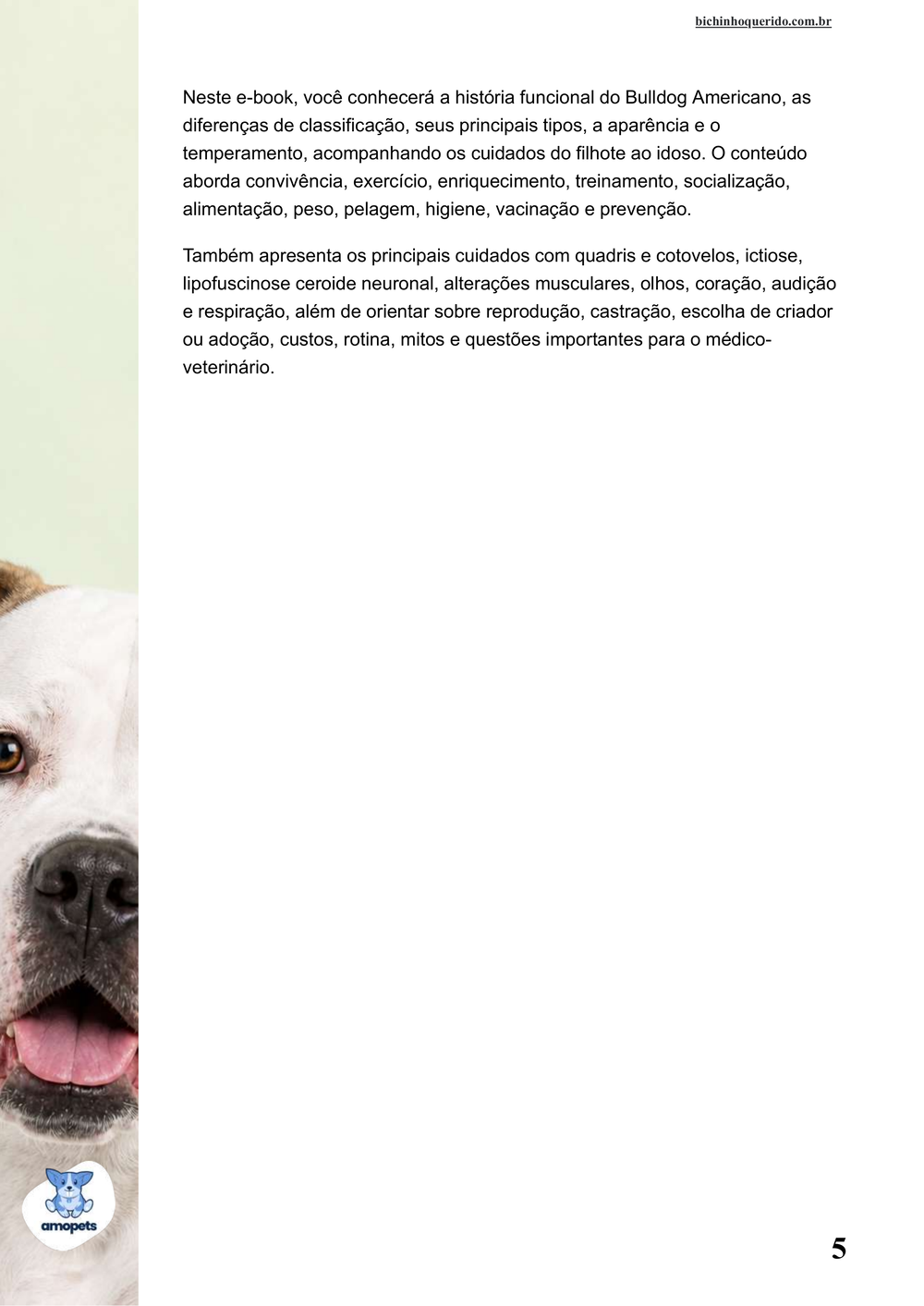 continuação da introdução do e-book Guia de Como Cuidar do Bulldog Americano