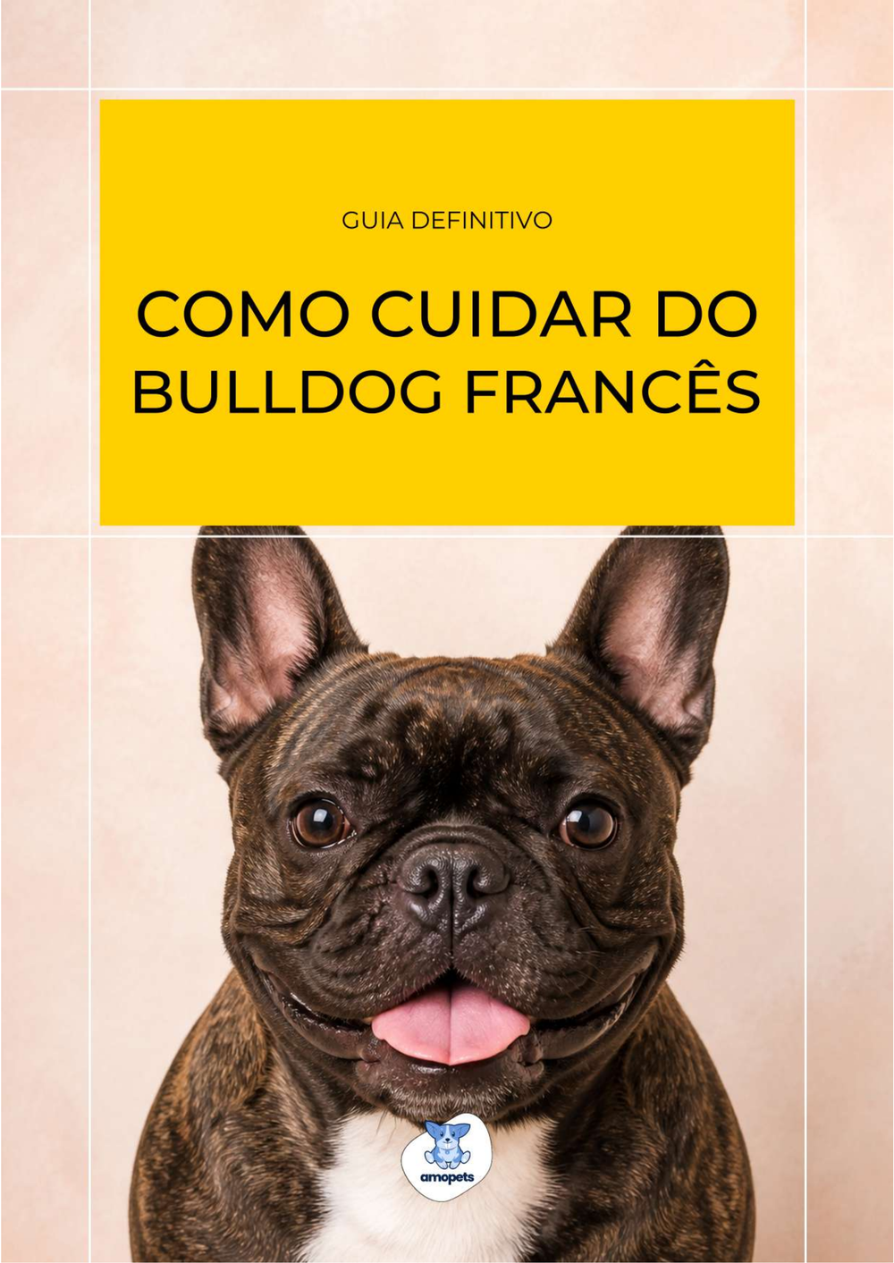 capa do e-book Guia de Como Cuidar do Bulldog Francês