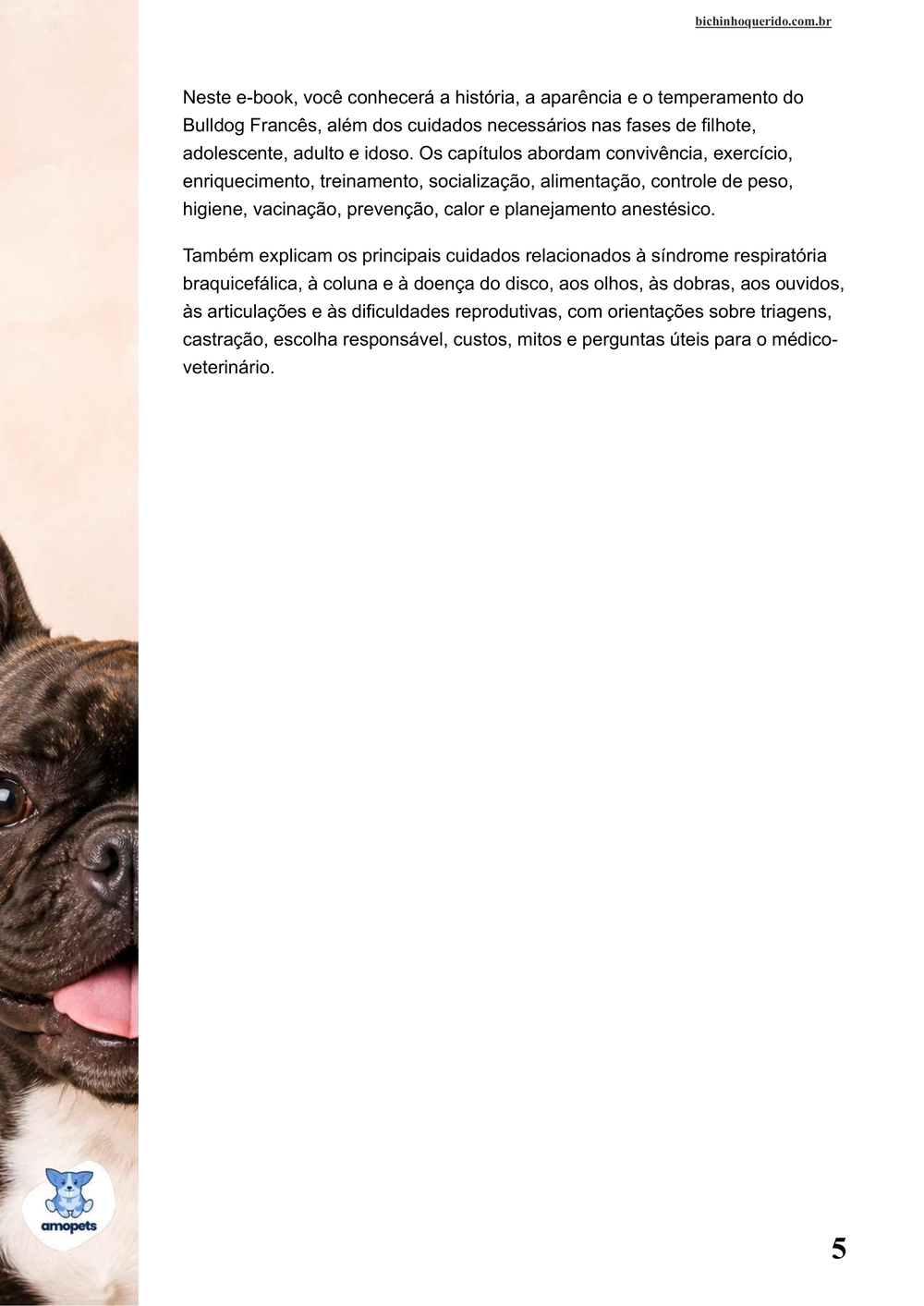 continuação da introdução do e-book Guia de Como Cuidar do Bulldog Francês