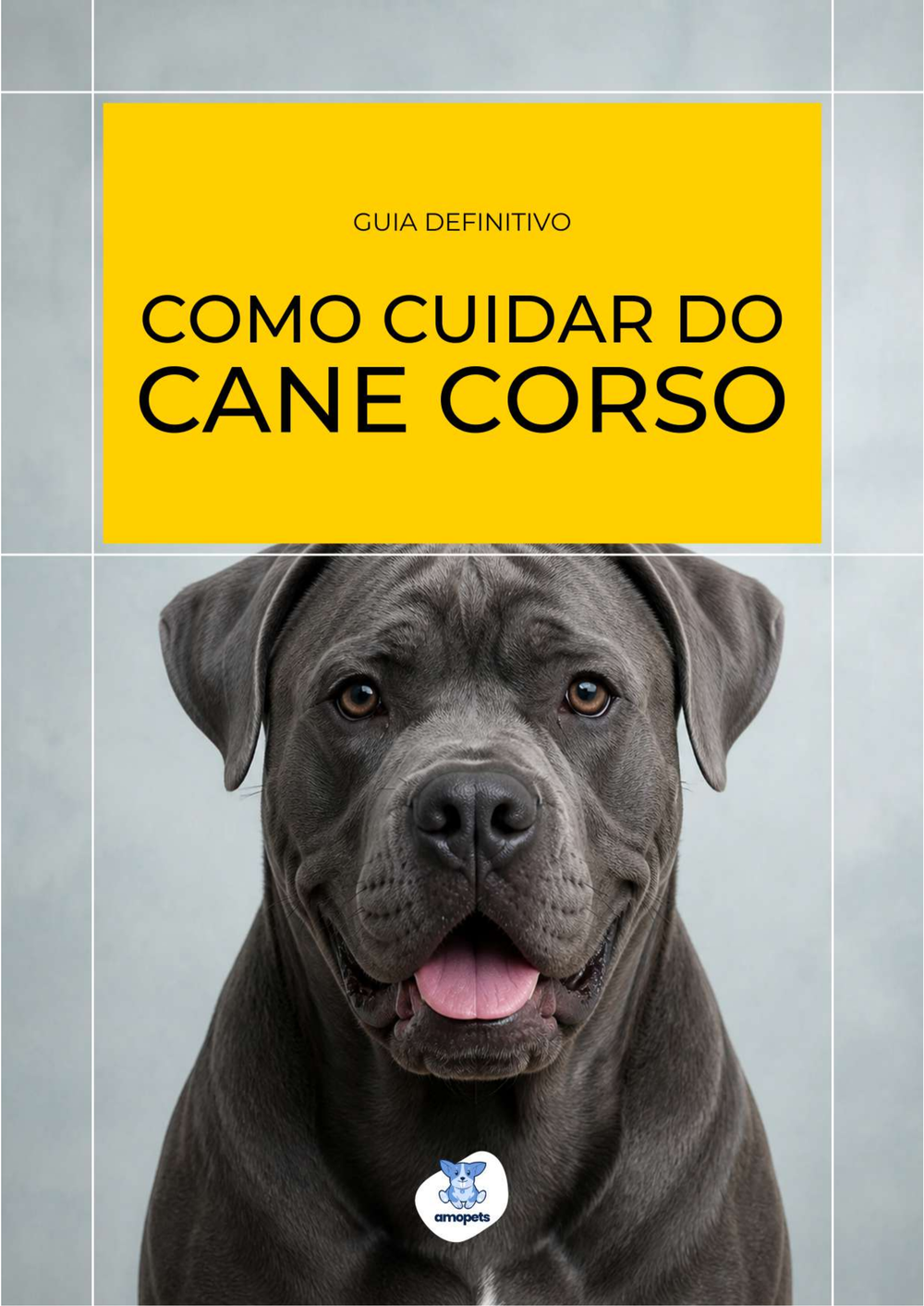 capa do e-book Guia de Como Cuidar do Cane Corso