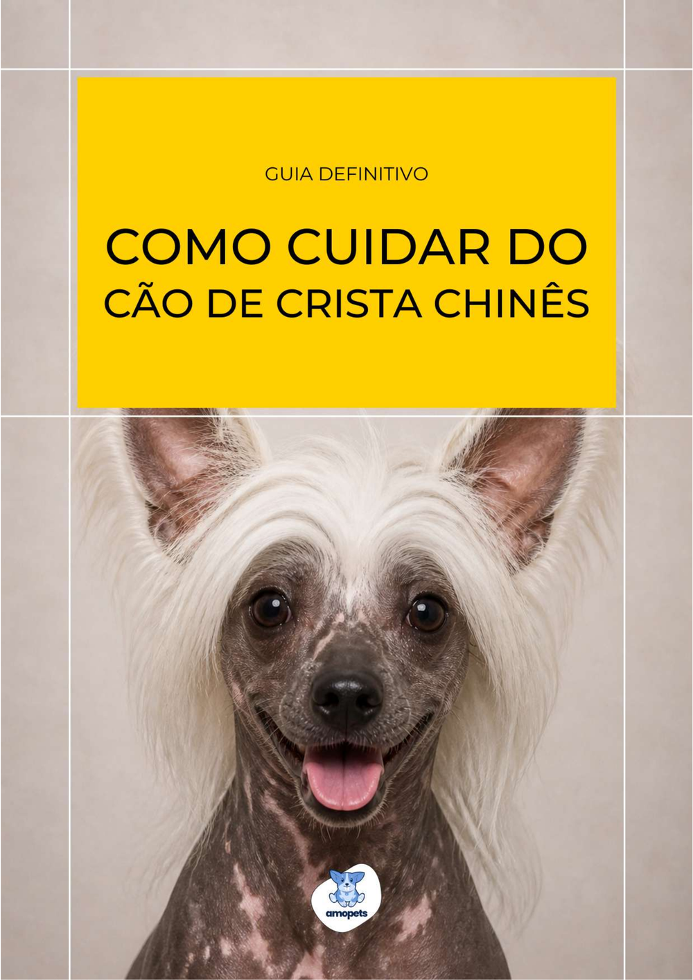 capa do e-book Guia de Como Cuidar do Cão de Crista Chinês