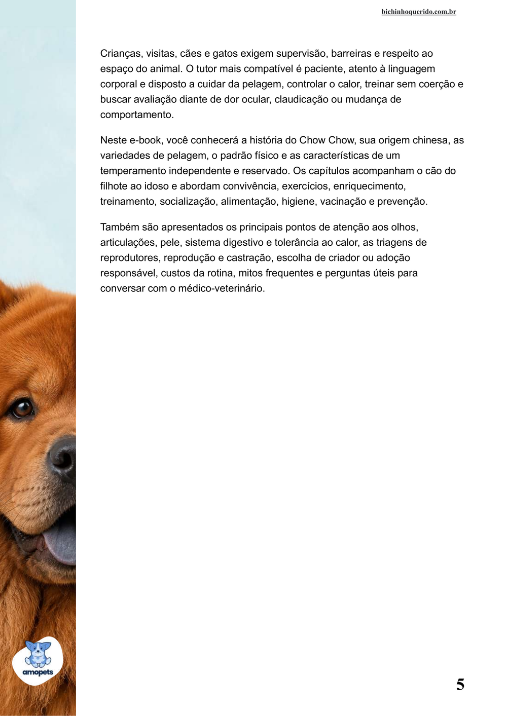 continuação da introdução do e-book Guia de Como Cuidar do Chow Chow