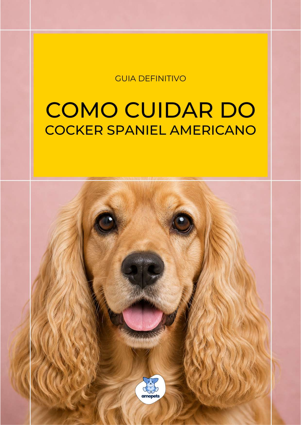 capa do e-book Guia de Como Cuidar do Cocker Spaniel Americano