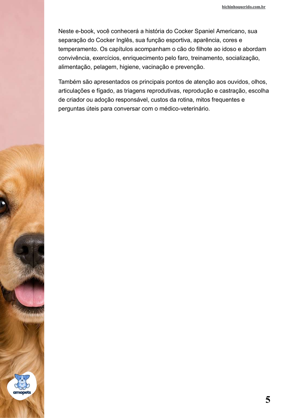 continuação da introdução do e-book Guia de Como Cuidar do Cocker Spaniel Americano