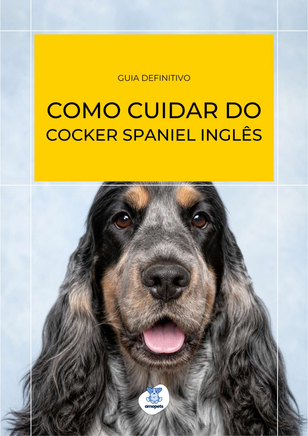 capa do e-book Guia de Como Cuidar do Cocker Spaniel Inglês