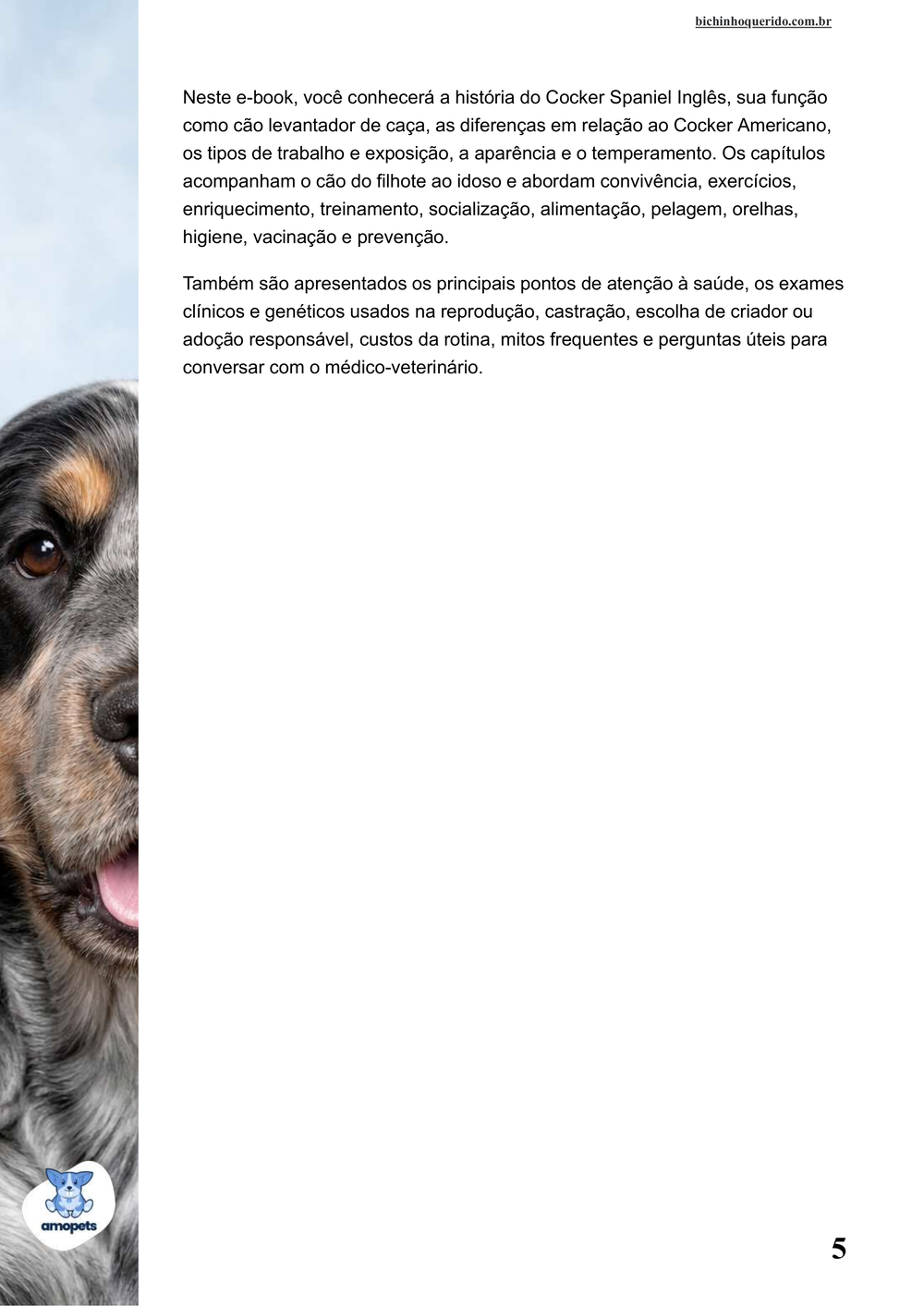continuação da introdução do e-book Guia de Como Cuidar do Cocker Spaniel Inglês