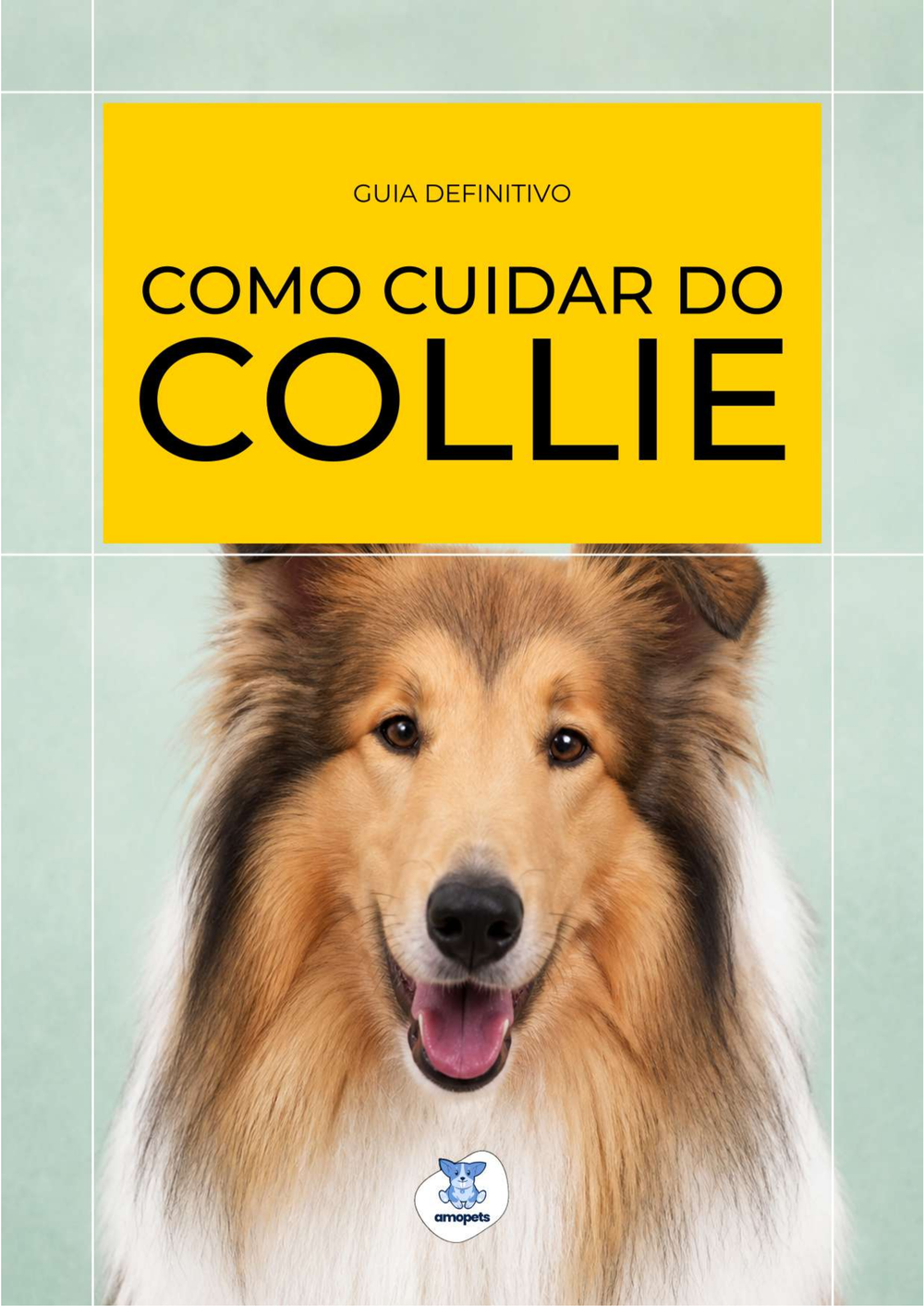 capa do e-book Guia de Como Cuidar do Collie