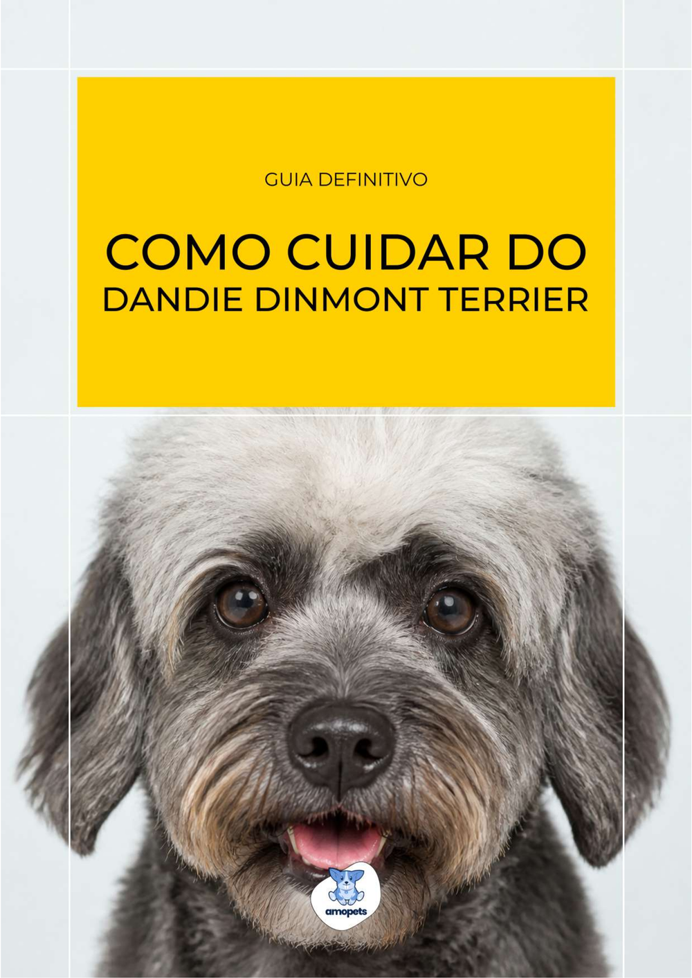 capa do e-book Guia de Como Cuidar do Dandie Dinmont Terrier