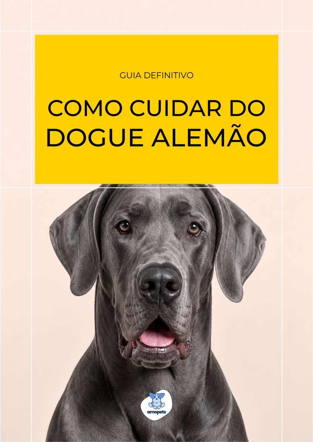 capa do e-book Guia de Como Cuidar do Dogue Alemão