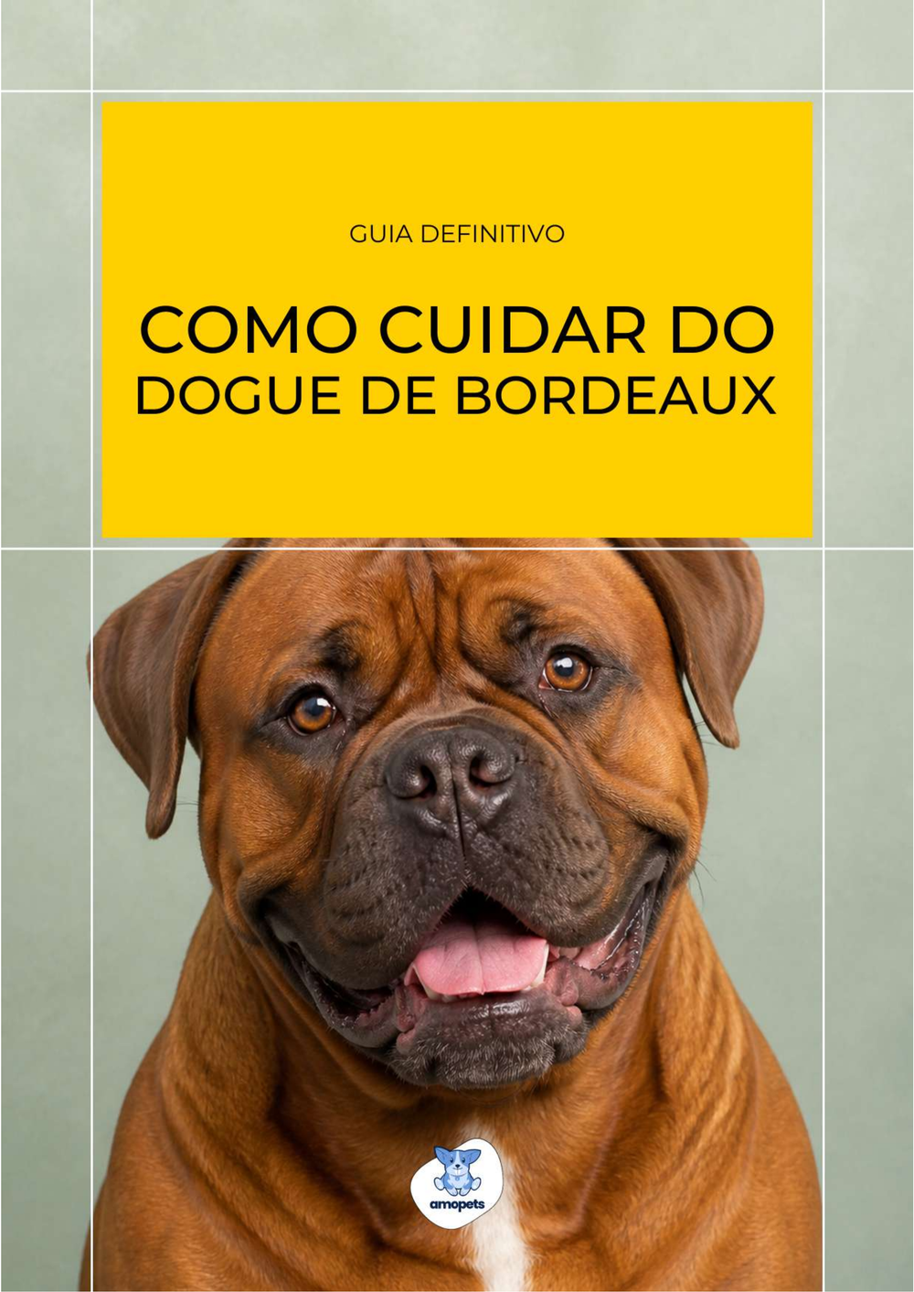 capa do e-book Guia de Como Cuidar do Dogue de Bordeaux