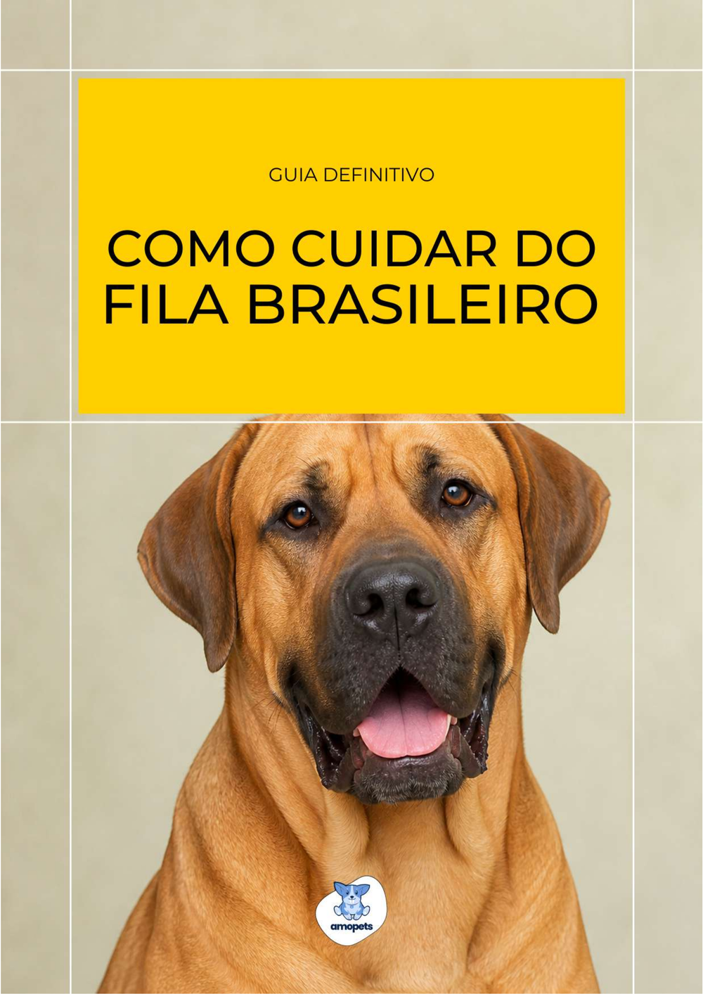 capa do e-book Guia de Como Cuidar do Fila Brasileiro
