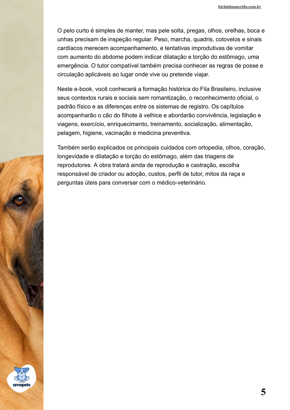 continuação da introdução do e-book Guia de Como Cuidar do Fila Brasileiro