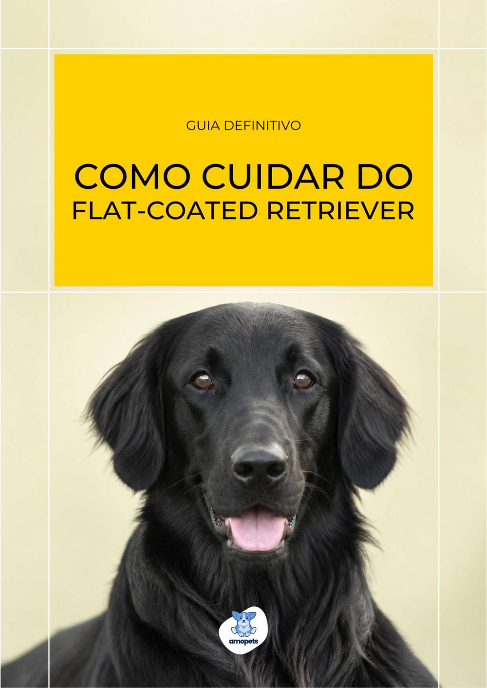 capa do e-book Guia de Como Cuidar do Flat-Coated Retriever