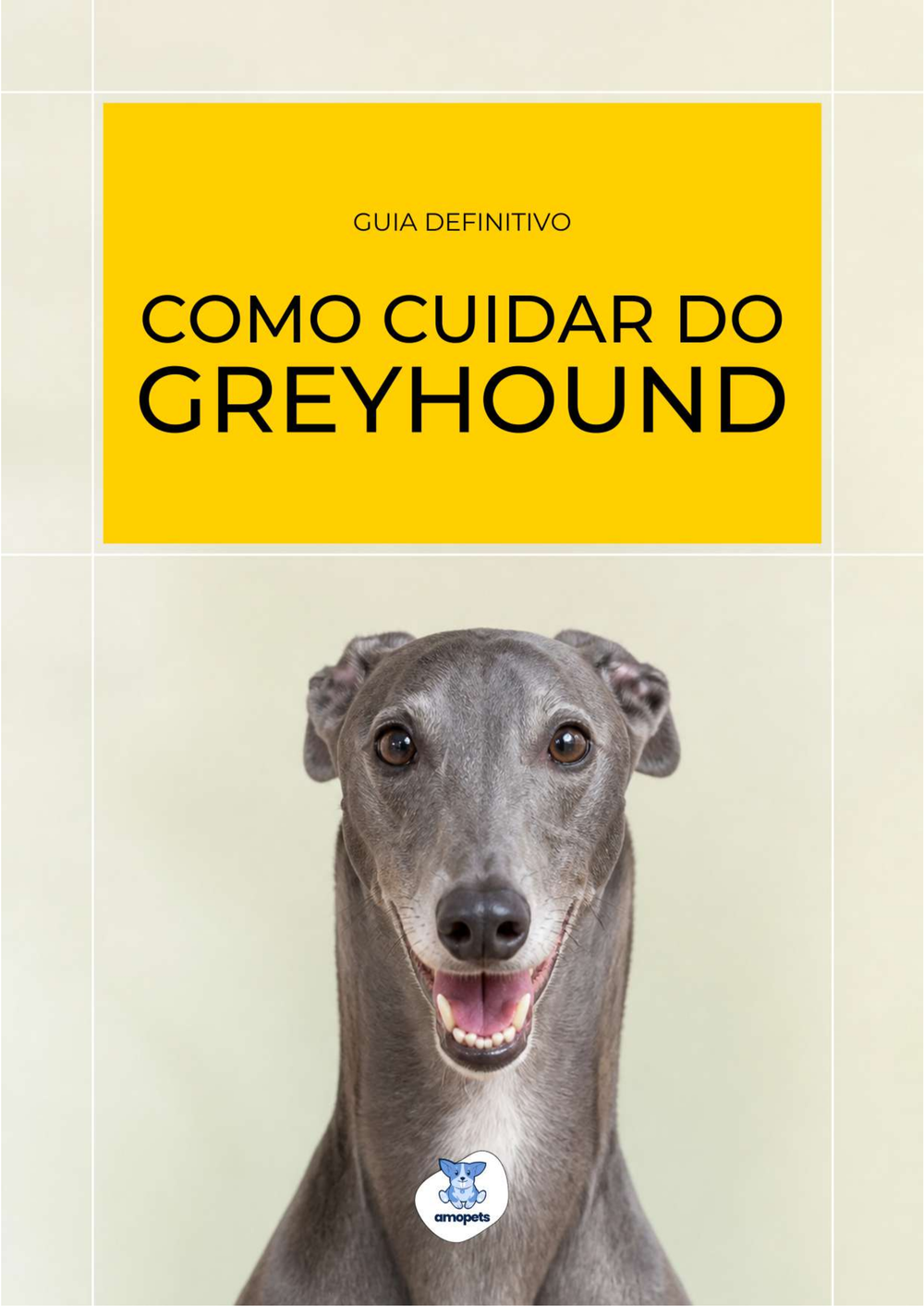 capa do e-book Guia de Como Cuidar do Greyhound