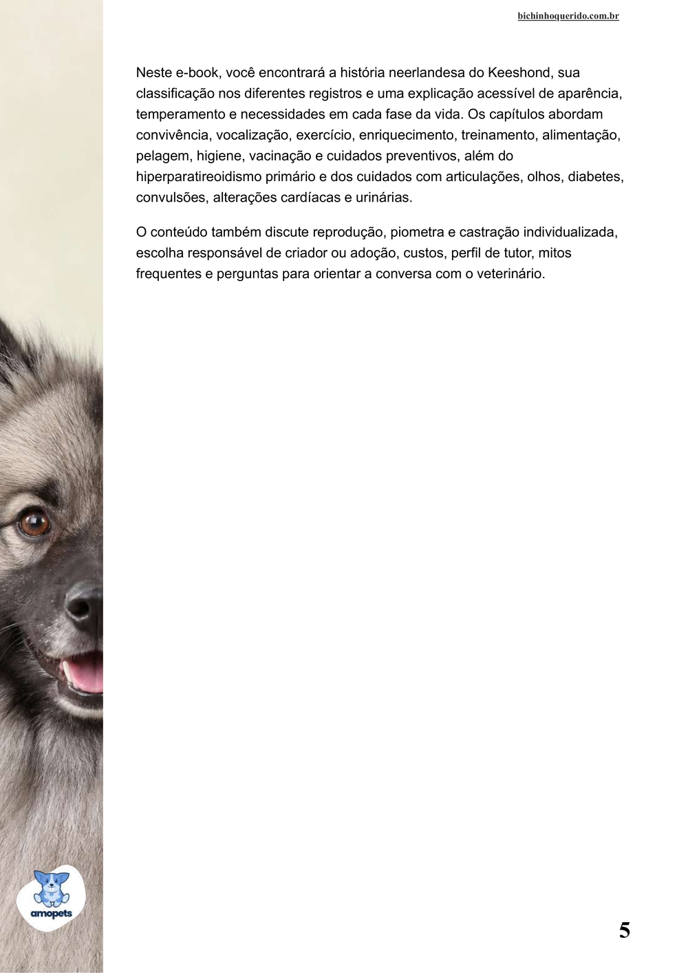 continuação da introdução do e-book Guia de Como Cuidar do Keeshond