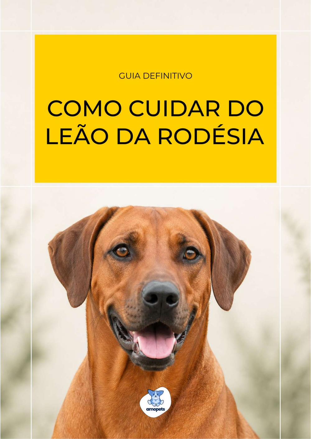 capa do e-book Guia de Como Cuidar do Leão da Rodésia