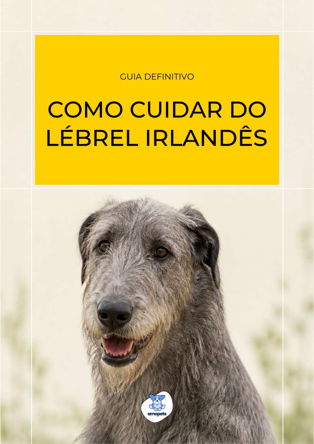 capa do e-book Guia de Como Cuidar do Lébrel Irlandês