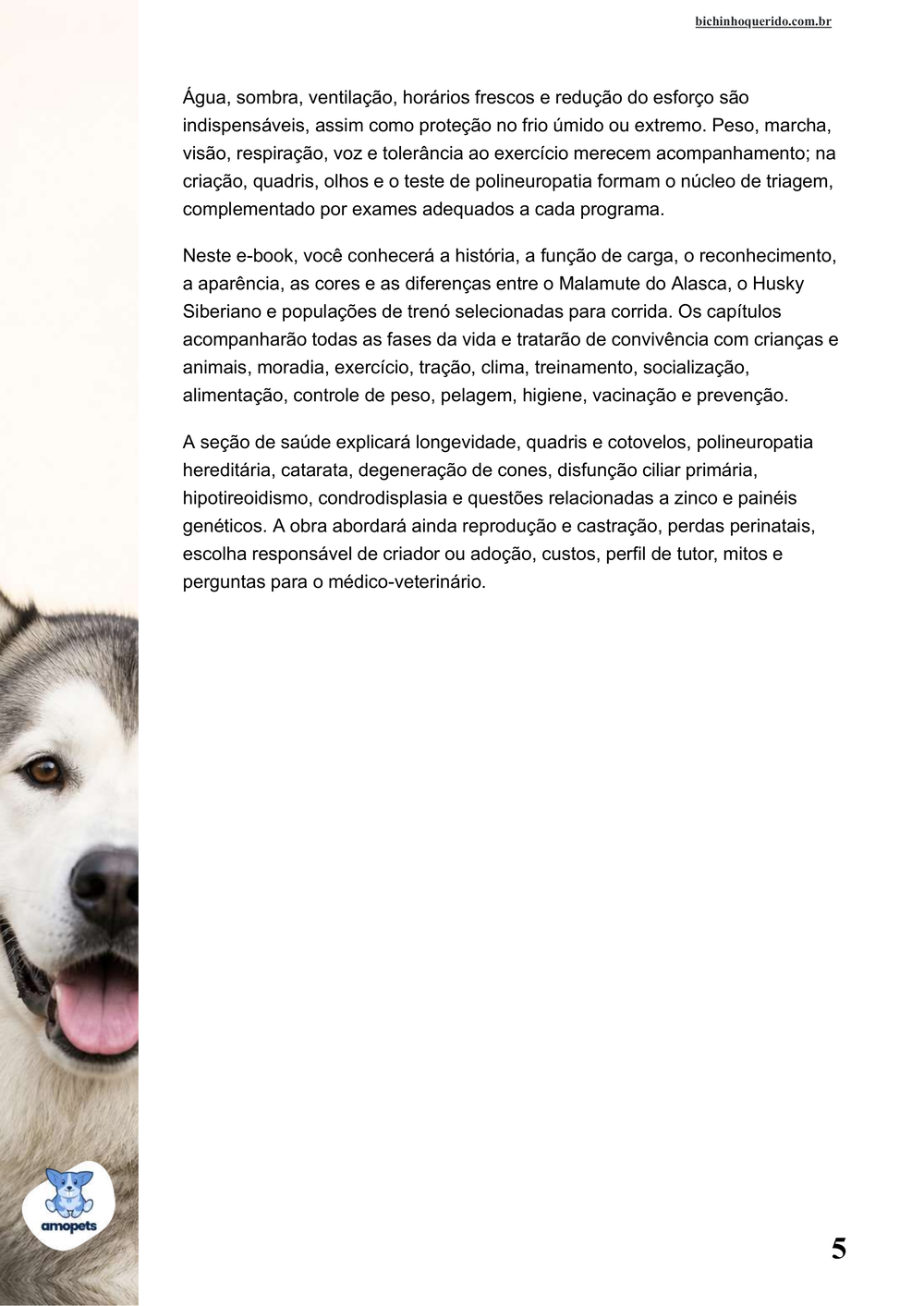 continuação da introdução do e-book Guia de Como Cuidar do Malamute do Alasca