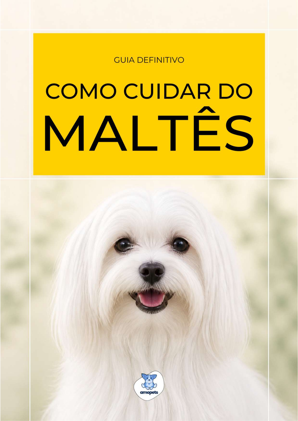 capa do e-book Guia de Como Cuidar do Maltês