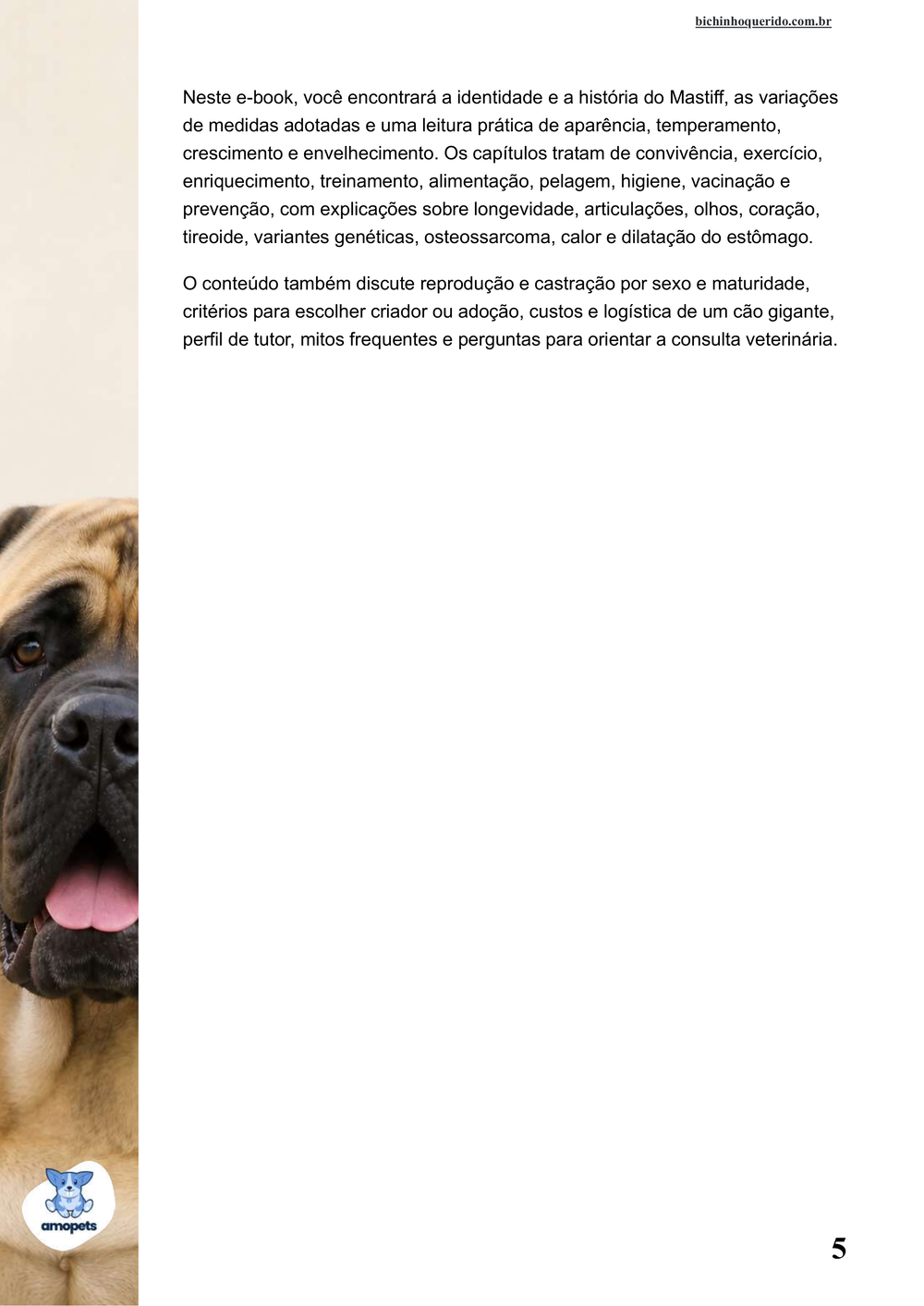 continuação da introdução do e-book Guia de Como Cuidar do Mastiff