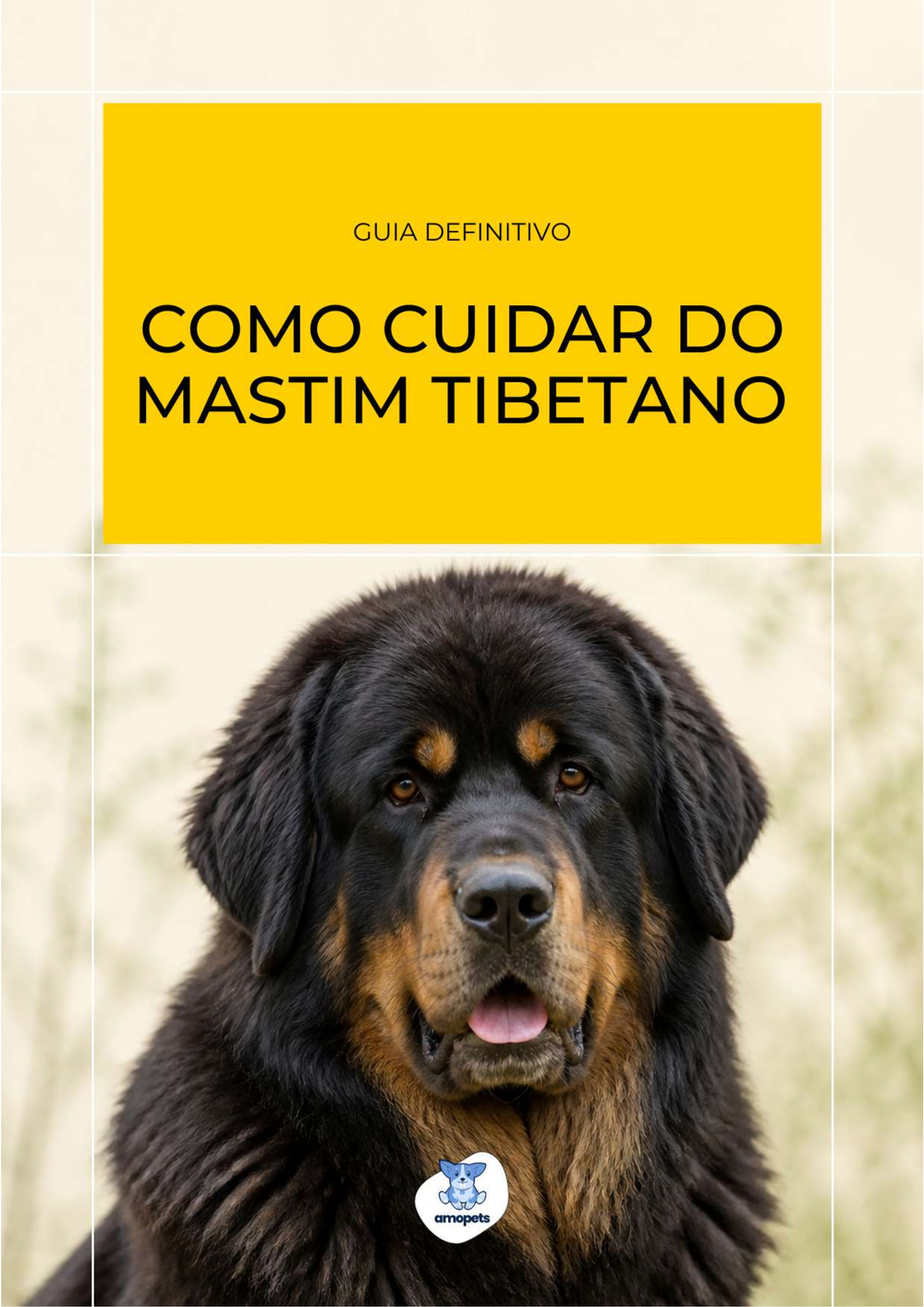 capa do e-book Guia de Como Cuidar do Mastim Tibetano