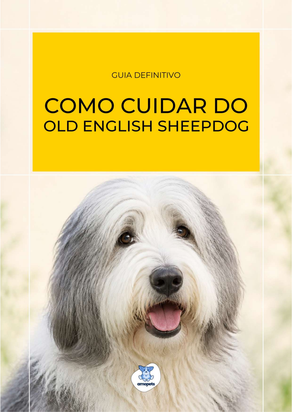 capa do e-book Guia de Como Cuidar do Old English Sheepdog