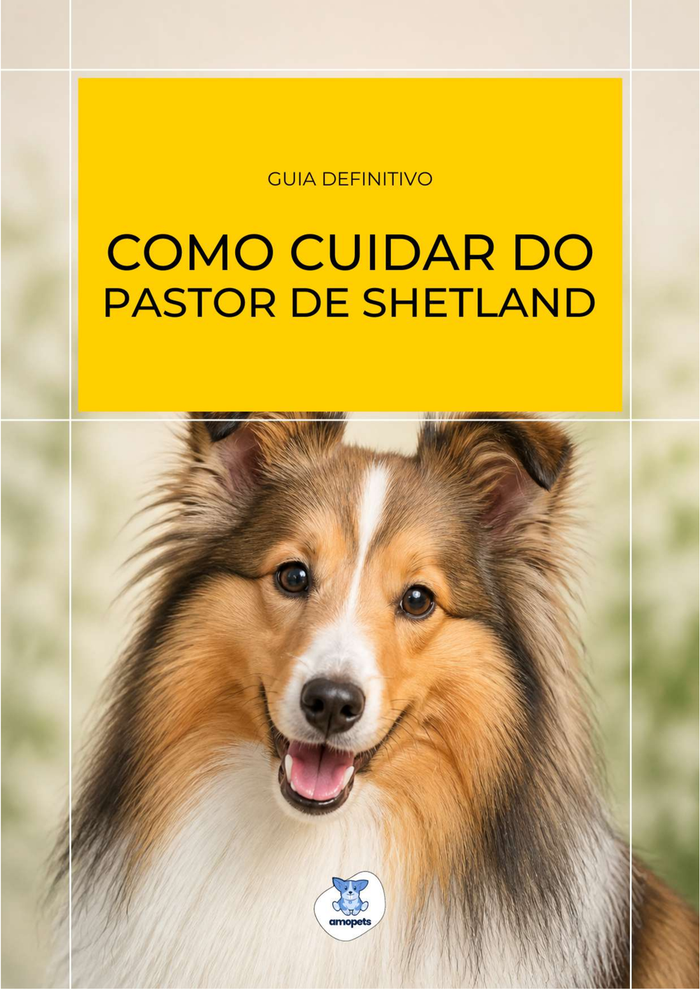 capa do e-book Guia de Como Cuidar do Pastor de Shetland