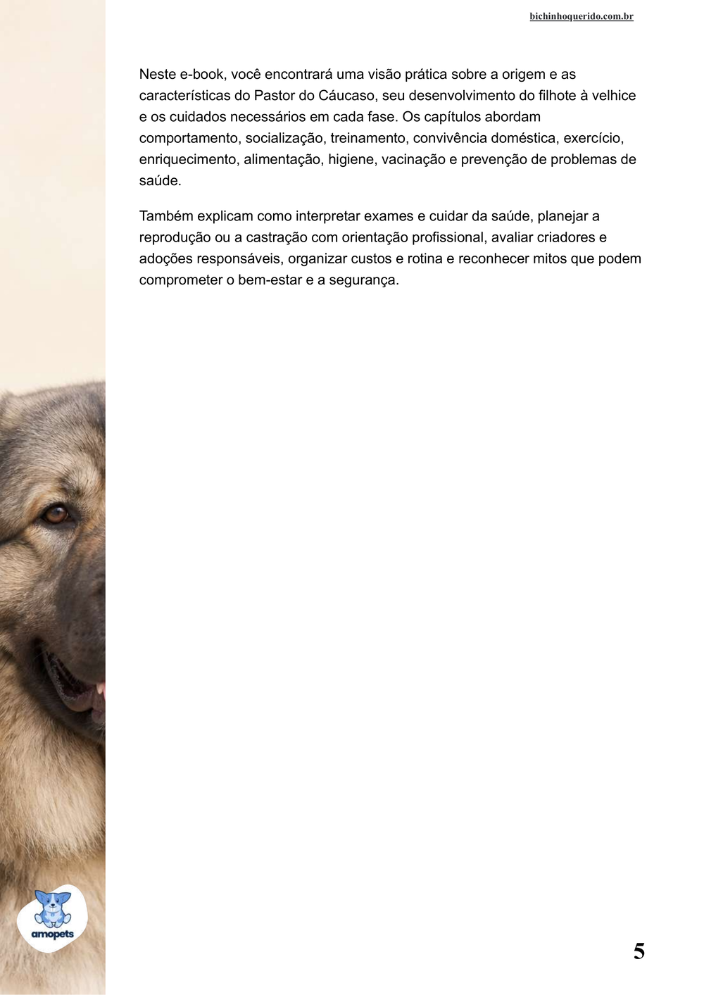 continuação da introdução do e-book Guia de Como Cuidar do Pastor do Cáucaso