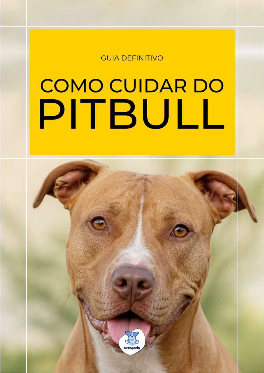 capa do e-book Guia de Como Cuidar do Pitbull
