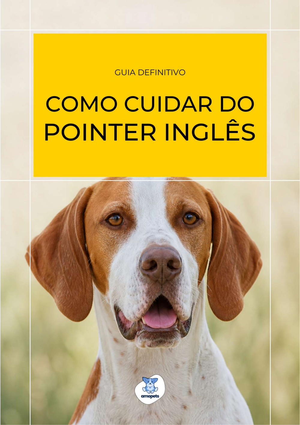 capa do e-book Guia de Como Cuidar do Pointer Inglês