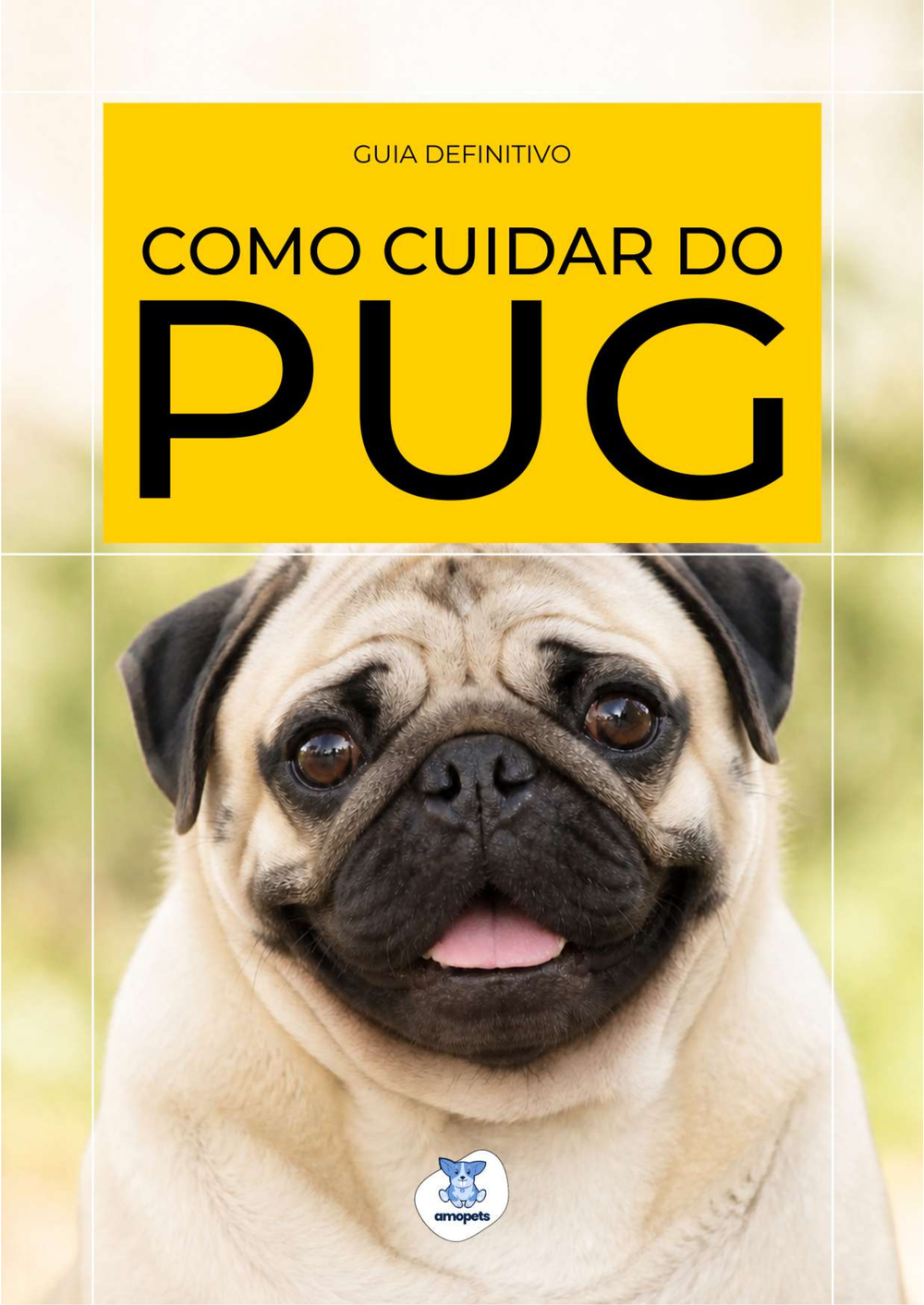 capa do e-book Guia de Como Cuidar do Pug