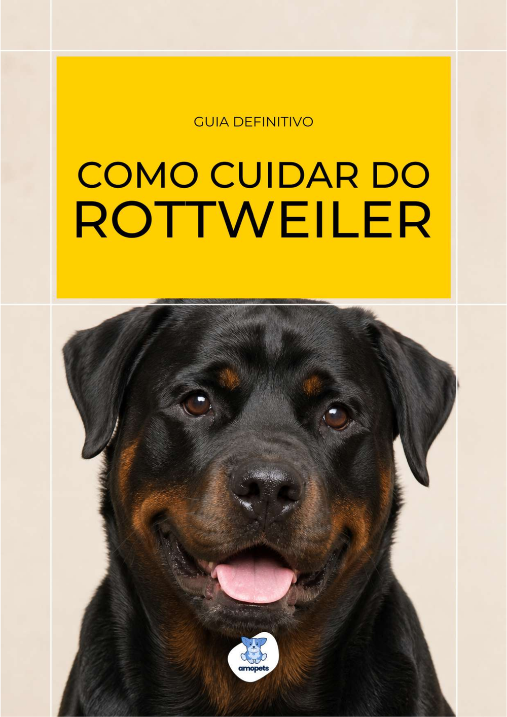 capa do e-book Guia de Como Cuidar do Rottweiler