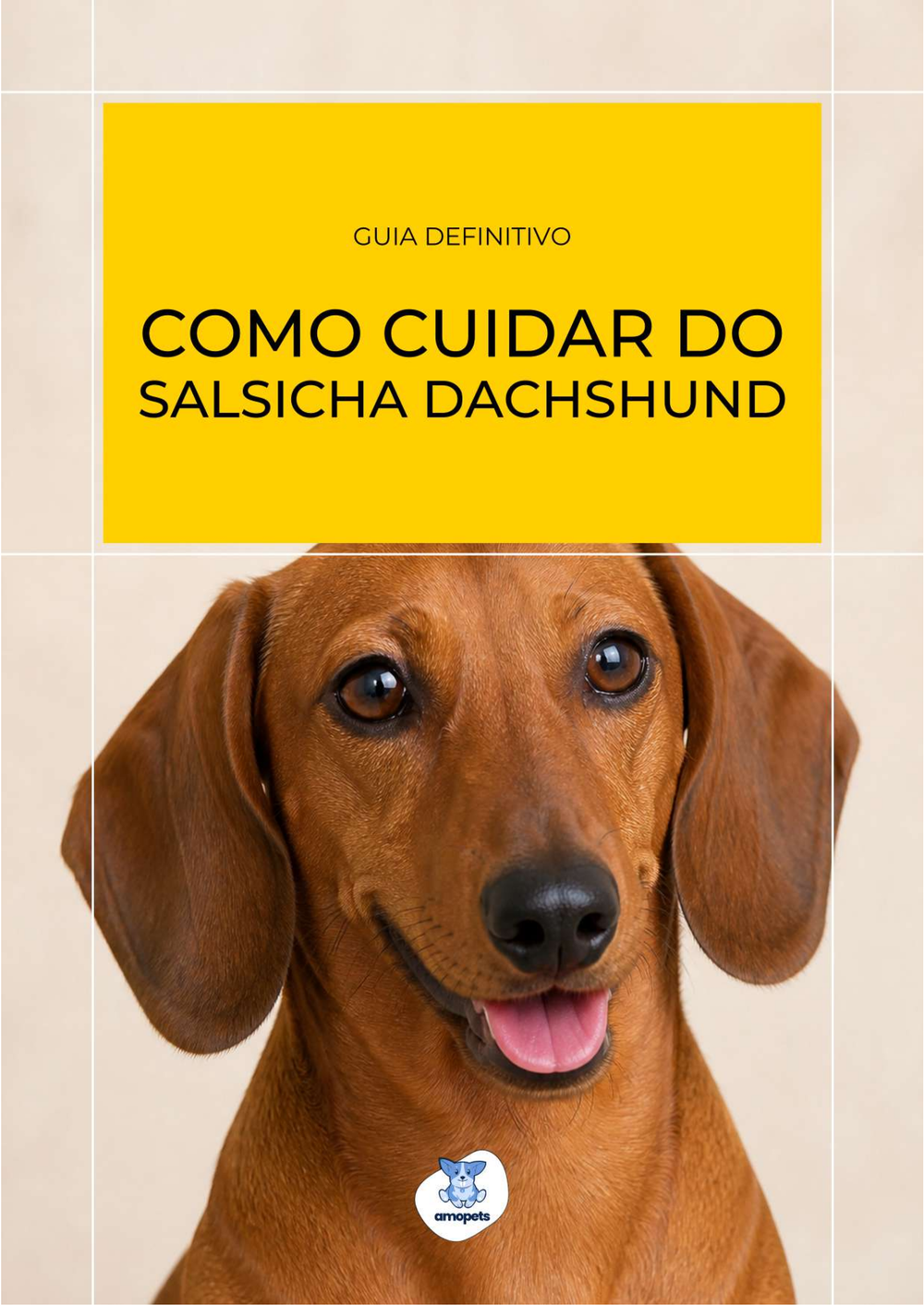 capa do e-book Guia de Como Cuidar do Salsicha Dachshund