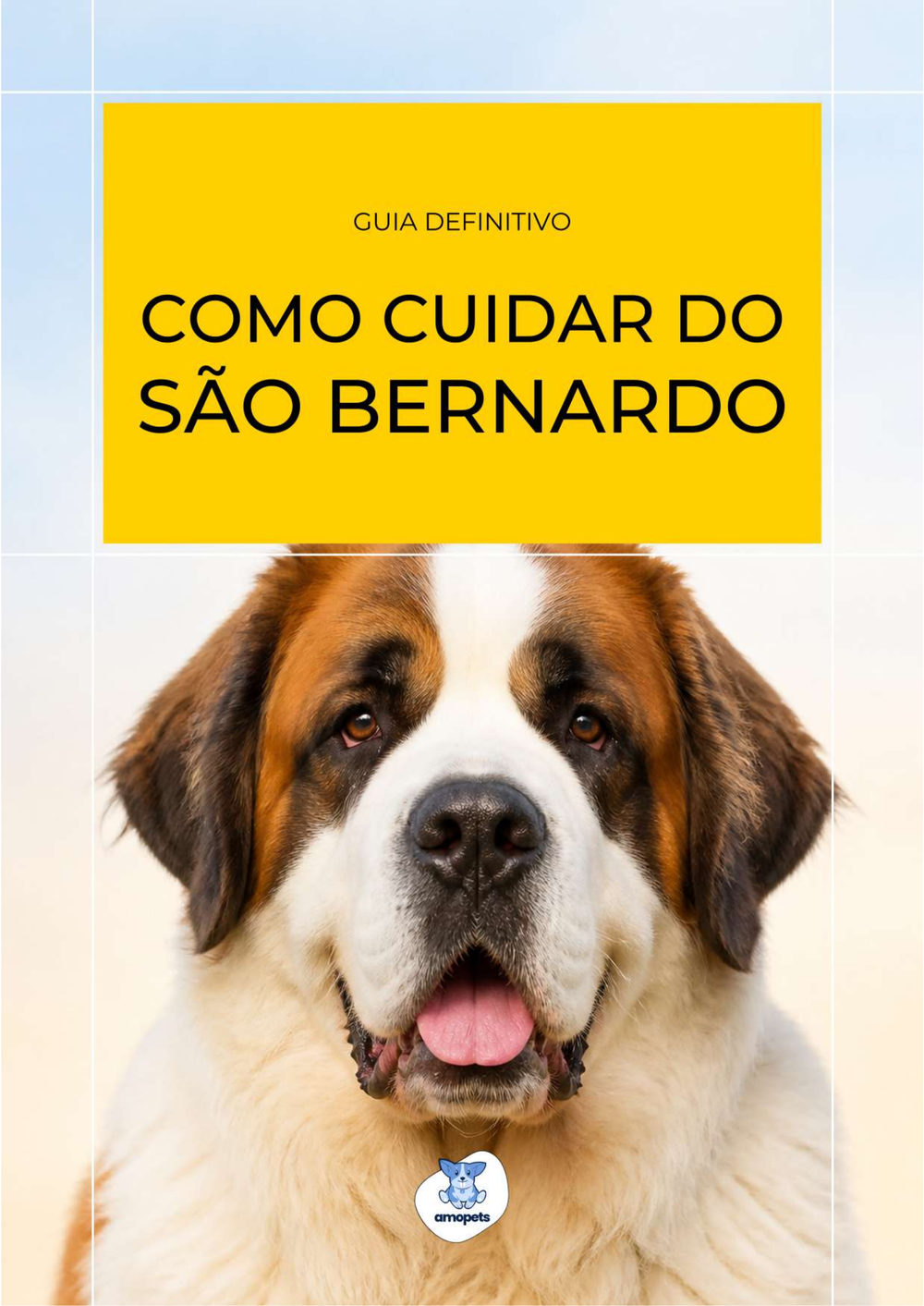 capa do e-book Guia de Como Cuidar do São Bernardo
