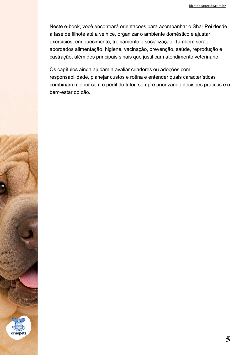 continuação da introdução do e-book Guia de Como Cuidar do Shar Pei