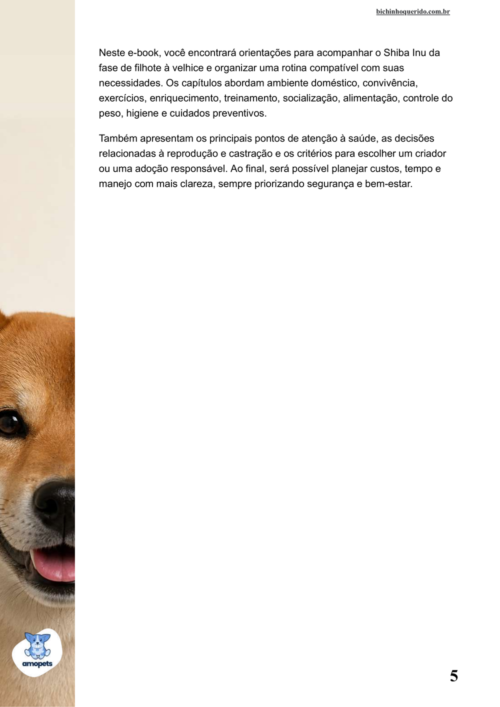 continuação da introdução do e-book Guia de Como Cuidar do Shiba Inu