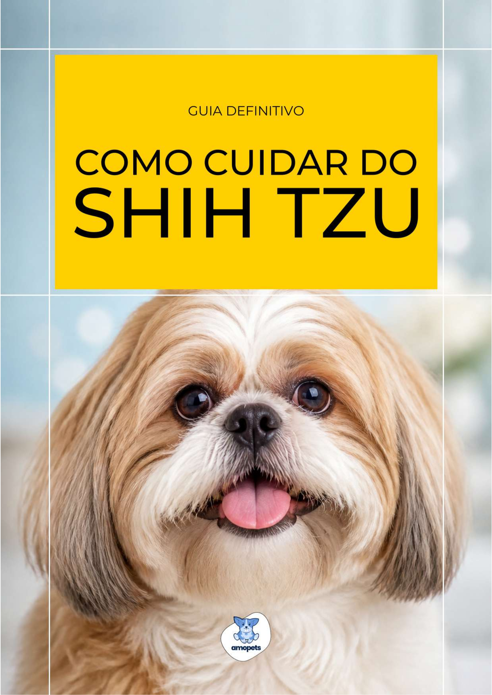 capa do e-book Guia de Como Cuidar do Shih Tzu