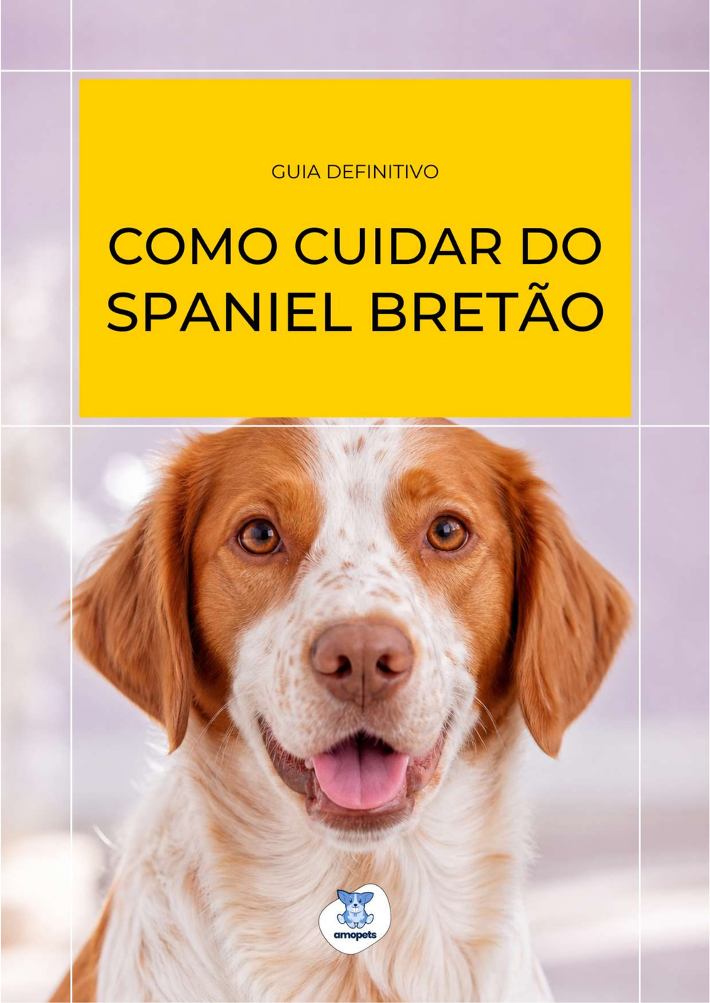 capa do e-book Guia de Como Cuidar do Spaniel Bretão