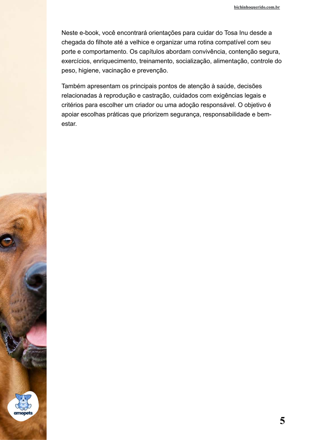 continuação da introdução do e-book Guia de Como Cuidar do Tosa Inu