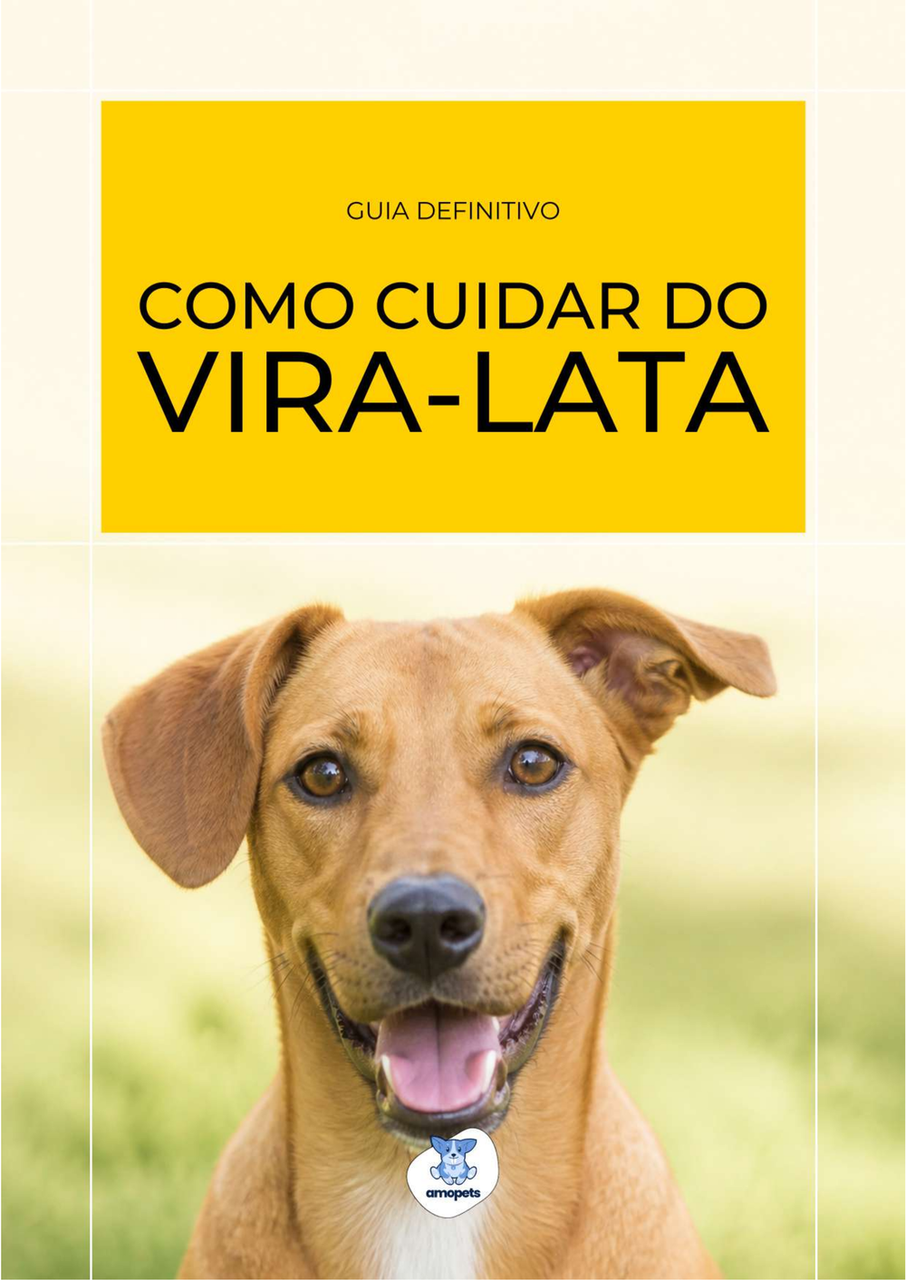 capa do e-book Guia de Como Cuidar do Vira-lata