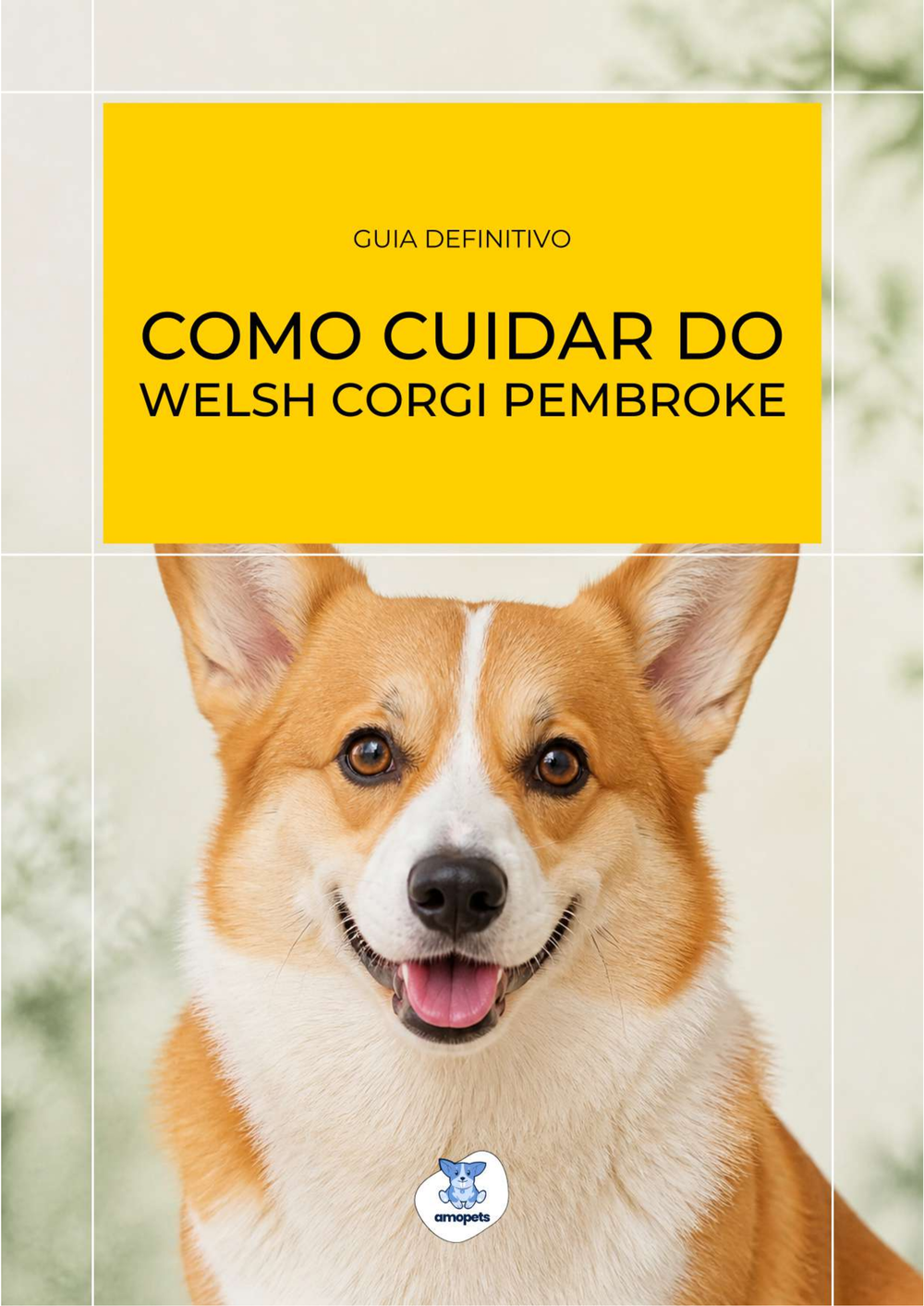 capa do e-book Guia de Como Cuidar do Welsh Corgi Pembroke